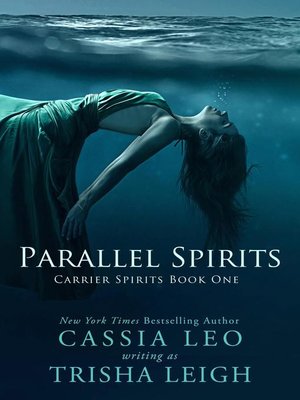 Parallel Spirits (Carrier Spirits, Book 1) - ebook